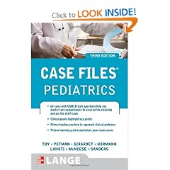 Click here to buy Case Files Pediatrics, Third Edition (LANGE Case Files) by Eugene Toy, Robert Yetman, Rebecca Girardet and Mark Hormann.