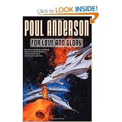 For Love and Glory (Anderson, Poul)