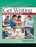  : Get Writing: Paragraphs and Essays