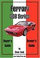 Ferrari 308 Series Buyer's Guide & Owner's Guide