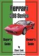 Ferrari 308 Series Buyer's Guide & Owner's Guide