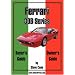 Ferrari 308 Series Buyer's Guide & Owner's Guide