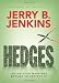 Hedges: Loving Your Marriage Enough to Protect It