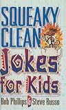 Squeaky Clean Jokes For Kids