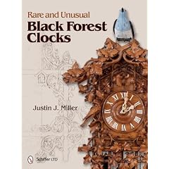 Rare and Unusual Black Forest Clocks by Justin J. Miller