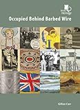 Occupied behind barbed wire