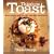 Things on Toast: Meals from the Grill - the Best Thing Since Sliced Bread