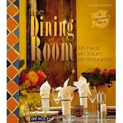 The Dining Room: Ein Haus, ein Traum, ein Restaurant