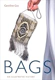 Bags: An Illustrated History