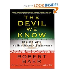 The Devil We Know: Dealing With the New Iranian Superpower (Thorndike Press Large Print Nonfiction Series)