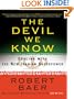 The Devil We Know: Dealing with the New Iranian Superpower (Thorndike Nonfiction)