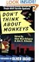 Don't Think About Monkeys. Extraordinary Stories Written by People with Tourette Syndrome