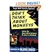Don't Think About Monkeys. Extraordinary Stories Written by People with Tourette Syndrome