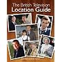 The British Television Location Guide