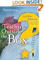 Teaching Outside the Box: How to Grab Your Students By Their Brains