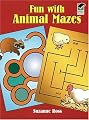 Fun With Animal Mazes (Beginners Activity Books)