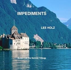 IMPEDIMENTS (The Sonnet Trilogy)