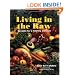Living in the Raw: Recipes for a Healthy Lifestyle
