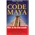 Le code Maya: 2012, la fin d'un monde