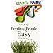 Feeding People Is Easy