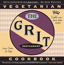 The Grit Cookbook: World-Wise, Down-Home Recipes
