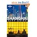 Shanghai: City Guide (Lonely Planet Shanghai)
