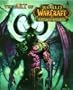 THE ART OF WORLD OF WARCRAFT: THE BURNING CRUSADE
