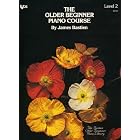 Buy WP33 - Bastien Older Beginner Piano Course Level 2 by James Bastien