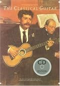 The Classical Guitar (Frederick Noad Guitar Anthology)