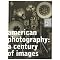American photography: a recent decades overview.