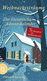 Produkt-Bild: Weihnachtstr&auml;ume - Der literarische Adventskalender: Mit 24 Rezepten zur Weihnachtszeit