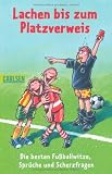 Lachen bis zum Platzverweis: Die besten Fu&szlig;ballwitze, Spr&uuml;che und Scherzfragen - 
