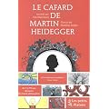 Le Cafard de Martin Heidegger