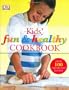 Kids Fun And Healthy Cookbook