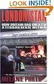 Londonistan: How Britain Has Created a Terror State Within