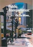 Public Transportation: On the Move 1