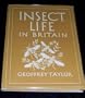 Insect Life In Britain (Britain in Pictures)
