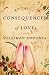 All Products : The Consequences of Love: A Novel