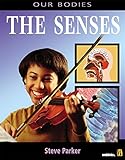 The senses