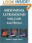 Abdominal Ultrasound Study Guide and Exam Review, 1e