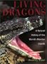 Living Dragons: A Natural History of the World's Monitor Lizards
