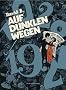 Auf dunklen Wegen 01