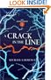 A Crack in the Line