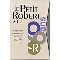 Le Petit Robert 2012 et Le Petit Robert des noms propres : Coffret 2 volumes