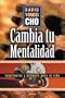 Cambia Tu Mentalidad (Spanish Edition)