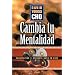 Cambia Tu Mentalidad (Spanish Edition)