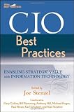 CIO Best Practices: Enabling Strategic Value with Information Technology (Wiley and SAS Business Series)