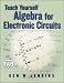 Teach Yourself Algebra for Electric Circuits (TAB Electronics Technical Library)