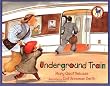 Underground Train (Picture Yearling Book)