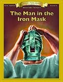 The Man in the Iron Mask (Bring the Classics to Life: Level 3)